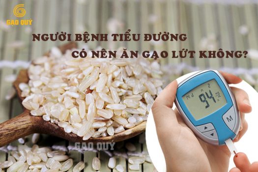 Benh tieu duong co nen an gao lut khong